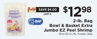 ShopRite 2-lb. bag bowl & basket extra jumbo ez peel shrimp offer