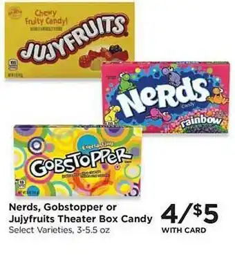 QFC Nerds, gobstopper or jujyfruits theater box candy offer