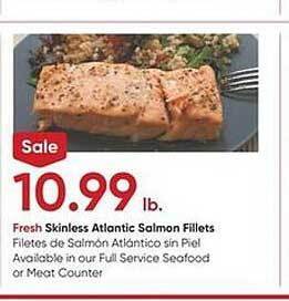 Stater Bros Skinless atlantic salmon fillets offer