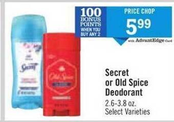 Price Chopper Secret or old spice deodorant offer