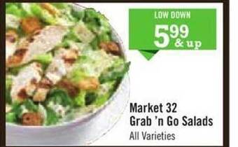 Price Chopper Market 32 grab 'n go salads offer
