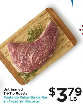Food 4 Less Untrimmed tri-tip roasts offer