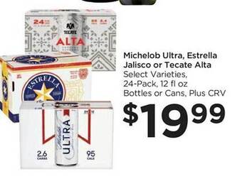 Food 4 Less Michelob ultra, estrella jalisco or tecate alta offer