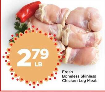 Foods Co Fresh boneless skinless chicken leg meat offer