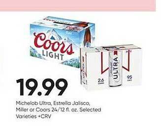 Stater Bros Michelob ultra, estrella jalisco, miller or coors offer