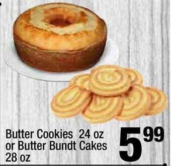 Super King Markets Butter cookies or butter bundt cakes offer