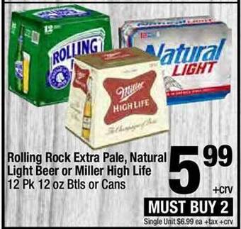 Super King Markets Rolling rock extra pale, natural light beer or miller high life offer