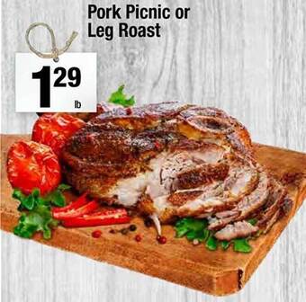 Super King Markets Pork picnic or leg roast offer