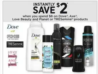 Dollar General Dove, Axe, Love Beauty And Planet Or Tresemmé Products offer