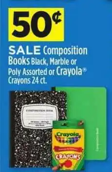 Dollar General Composition Books Black, Marble Or Poly Or Crayola Crayons 24 Ct. offer