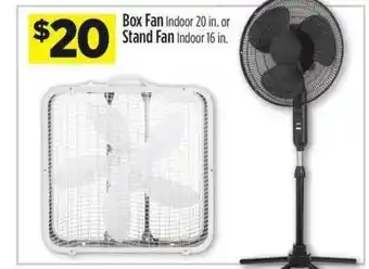 Dollar General Box Fan Indoor 20 In. Or Stand Fan Indoor 16 In. offer