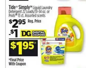 Dollar General Tide Simply Liquid Laundry Detergent 22 Loads-31-34 Oz. Or Pods 13 Ct. offer