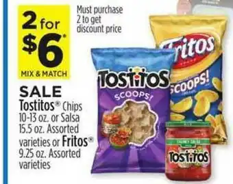 Dollar General Tostitos Chips 10-13 Oz. Or Salsa 15.5 Oz. Or Fritos 9.25 Oz. offer