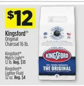 Dollar General Kingsford Original Charcoal 16 Lb., Kingsford Match Light 12 Lb., Kingsford Lighter Fluid 32 Oz. offer