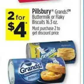 Dollar General Pillsbury Grands! Buttermilk Or Flaky Biscuits 16.3 Oz. offer