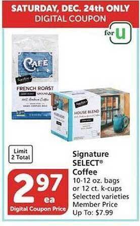 Vons Signature select coffee offer