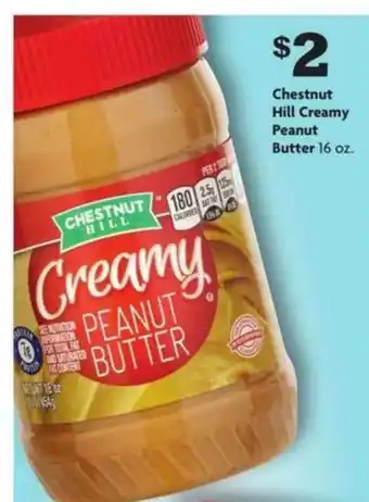 Family Dollar Chestnut Hill Creamy Peanut Butter 16 Oz. offer