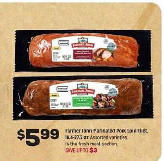 Grocery Outlet Farmer john marinated pork loin filet offer