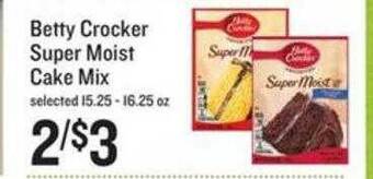 Lowes Foods Betty crocker super moist cake mix offer