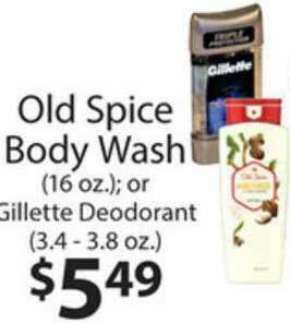 Family Fare Old Spice Body Wash (16 Oz.), Or Gillette Deodorant (3.4 - 3.8 Oz. ) offer