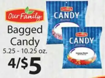 Family Fare Our Family Bagged Candy 5.25-10.25 Oz. offer