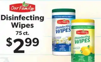 Family Fare Our Family Disinfecting Wipes 75 Ct. offer