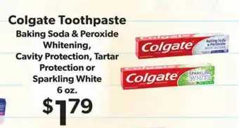Family Fare Colgate Toothpaste Baking Soda & Peroxide Whitening, Cavity Protection, Tartar Protection Or Sparkling White 6 Oz. offer