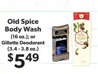 Family Fare Old Spice Body Wash (( 16 Oz.), Or Gillette Deodorant ( 3.4 - 3.8 Oz.) offer