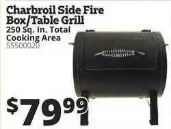 Rural King Charbroil Side Fire Box-Table Grill 250 Sq. In. Total Cooking Area offer