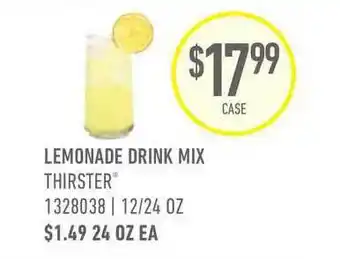 US Foods Chef's Store Thirster Lemonade Drink Mix offer