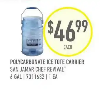 US Foods Chef's Store San Jamar Chef Revival Polycarbonate Ice Tote Carrier offer