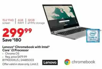 Staples Lenovo Chromebook With Intel Core i3 Processor 81T9000XUS offer