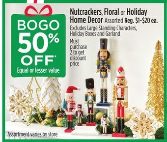 Dollar General Nutcrackers, floral or holiday home decor offer