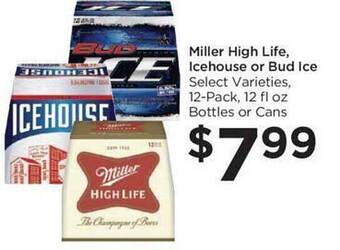 Food 4 Less Miller high life, icehouse or bud ice offer