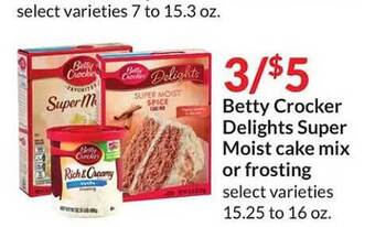 Hy-Vee Betty crocker delights super moist cake mix or frosting offer