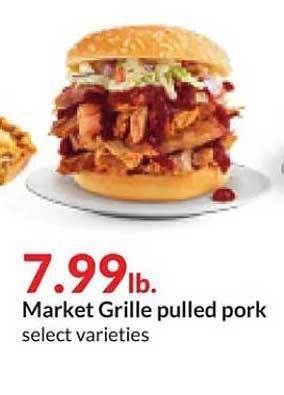 Hy-Vee Market grille pulled pork offer