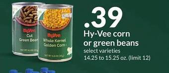 Hy-Vee Hy-vee corn or green beans offer