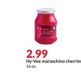 Hy-Vee Hy-vee maraschino cherries offer