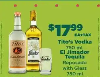 Northgate Market Tito's vodka el jimador tequila offer