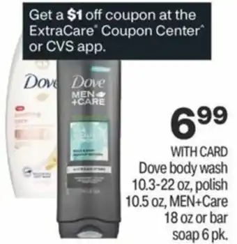CVS Dove Body Wash 10.3-22 oz Or Polish 10.5 oz offer
