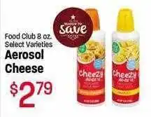 Maceys Food club aerosol cheese offer