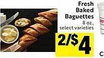 Lucky Supermarkets Fresh baked baguettes offer