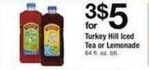 Safeway Turkey hill iced tea or lemonade offer