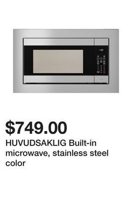 Ikea Huvudsaklig built-in microwave, stainless steel color offer