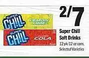 Sentry Super chill soft drinks offer