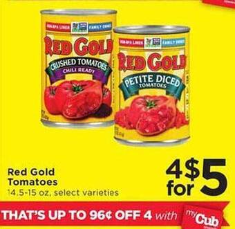 Cub Foods Red gold tomatoes offer