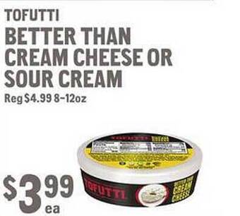 New Seasons Market Tofutti better than cream cheese or sour cream offer