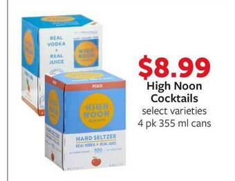 Fareway High Noon Cocktails 4 Pk 355ml Cans offer