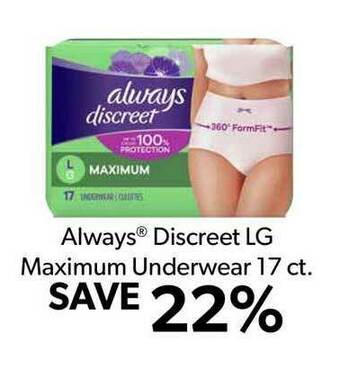 Commissary Always® Discreet LG Maximum Underwear 17 Ct. offer
