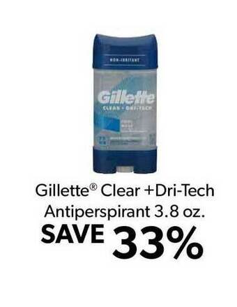 Commissary Gillette® Clear +Dri-Tech Antiperspirant 3.8 Oz. offer